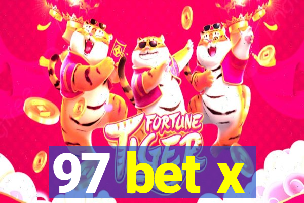 97 bet x